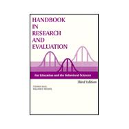 Handbook in Research and Evaluation: A Collection of Principles, Methods, and Strategies Useful in the Planning, Design, and Evaluation of Studies in Education and the Behavioral sciences 9780912736327