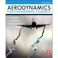 Aerodynamics for Engineering Students 9780080966328