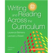 Writing and Reading Across the Curriculum, MLA Update Edition 9780134586328