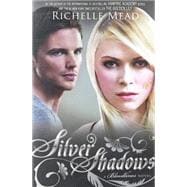 Silver Shadows A Bloodlines Novel 9781595146328