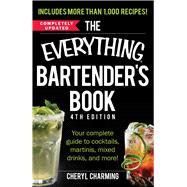 The Everything Bartender's Book