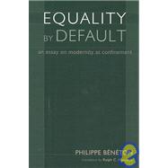 Equality by Default