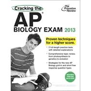 Cracking the AP Biology Exam, 2013 Edition (Revised) 9780307946331