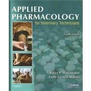 Applied Pharmacology for Veterinary Technicians 9781416056331