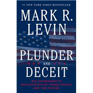 Plunder and Deceit 9781451606331