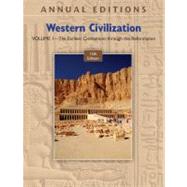 Annual Editions: Western Civilization, Volume 1: The Earliest Civilizations through the Reformation, 15/e 9780073516332