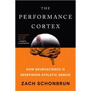 The Performance Cortex