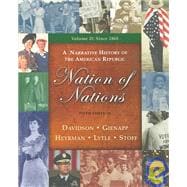 Nation of Nations : A Narrative History of the American Republic Since 1865, Chapters 17-33 9780072996333