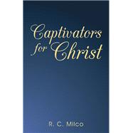 Captivators for Christ 9781973656333