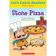 Let's Learn Readers: Stone Pizza 9780545686334