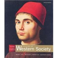 A History of Western Society, Volume 1: From Antiquity to the Enlightenment 9780618946334