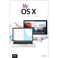 My OS X (El Capitan Edition) 9780789756336