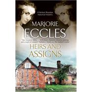 Heirs and Assigns 9781847516336