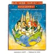 Business Marketing Management : A Strategic View of Industrial and Organizational Markets 9780030206337