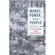 Money, Power, and the People 9780226636337