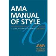 AMA Manual of Style A Guide for Authors and Editors 9780195176339