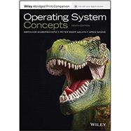 Operating System Concepts 10e EPUB Reg Card Abridged Print Companion Set 9781119456339