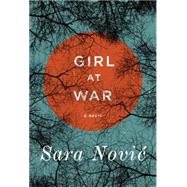 Girl at War 9780812996340