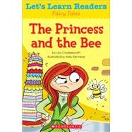 Let's Learn Readers: The Princess and the Bee 9780545686341