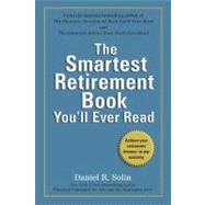 The Smartest Retirement Book You'll Ever Read 9780399536342