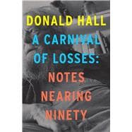 A Carnival of Losses 9781328826343