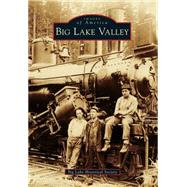 Big Lake Valley 9781467116343