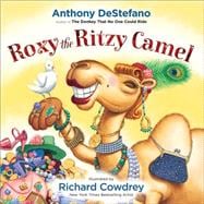 Roxy the Ritzy Camel 9780736966344