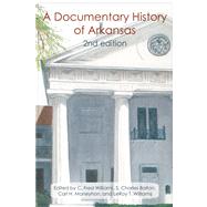 A Documentary History of Arkansas 9781557286345