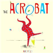 The Acrobat 9781846436345