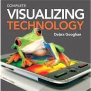 Visualizing Technology, Complete with Student CD 9780137056347