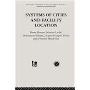 Systems of Cities and Facility Location 9780415866347