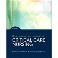 Understanding the Essentials of Critical Care Nursing 9780134146348