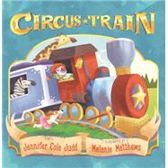 Circus Train 9781477826348