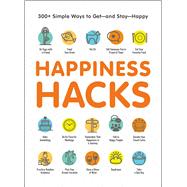 Happiness Hacks 9781507206348