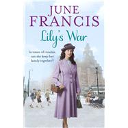 Lily's War 9780091956349