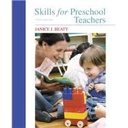 Skills for Preschool Teachers 9780133766349