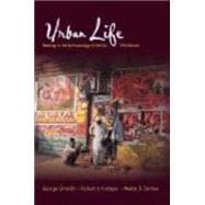 Urban Life: Readings in the Anthropology of the City 9781577666349