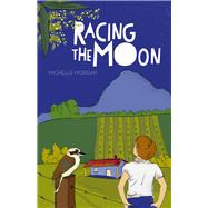 Racing the Moon 9781743316351