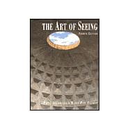 The Art of Seeing 9780137906352