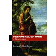 The Gospel of John: A Commentary 9780802866356