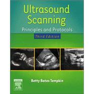 Ultrasound Scanning: Principles and Protocols 9780721606361