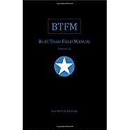 Blue Team Field Manual 9781541016361