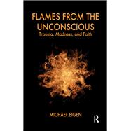 Flames from the Unconscious 9780367106362