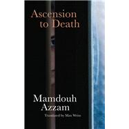 Ascension to Death 9781910376362
