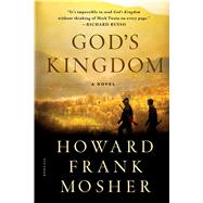 God's Kingdom A Novel 9781250096364