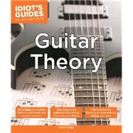 Idiot's Guides Guitar Theory 9781615646364