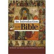 An Introduction to the Bible 9780802846365