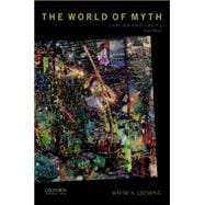 The World of Myth An Anthology 9780199316366