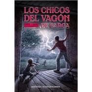 Los chicos del vagon de carga/ The Boxcar Children 9780807576366