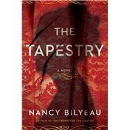 The Tapestry A Novel 9781476756370